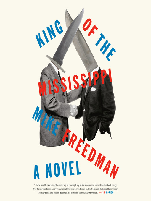 Title details for King of the Mississippi by Mike Freedman - Available